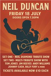 Friday 18 July - a Neil Diamond tribute